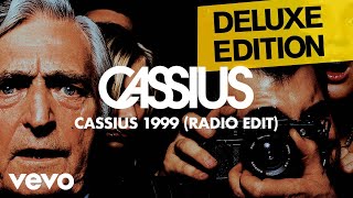 Cassius - Cassius 1999 (Radio Edit)