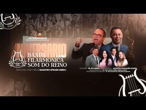ANIVERSARIO DA BANDA FILARMÔNICA SOM DO REINO / AD COMADESMA VILA NOVA DOS MARTÍRIOS - MA