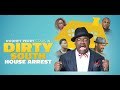 Dirty South House Arrest TRAILER | 2021
