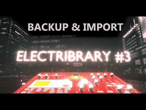 Electribrary vol #3 guide: Korg ESX backup & import