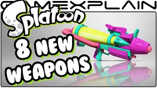 Splatoon - 8 New Weapons in 2.7.0 Update on April 12th