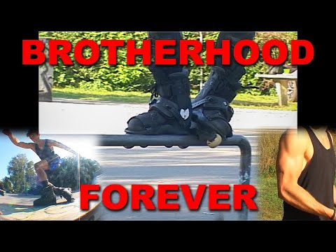 BROTHERHOOD FOREVER