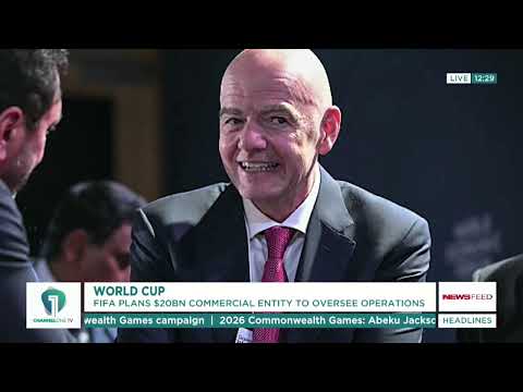 FIFA Plans $20 Billion Commercial Subsidiary to Transform World Cup Business