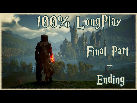 Hogwarts Legacy - 100% Longplay [Final Part] Part 4 Walkthrough (No Commentary)