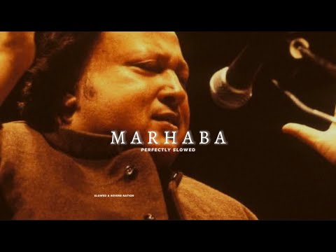 Marhaba Remix (Perfectly Slowed) - NFAK