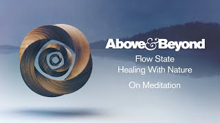 Above &amp; Beyond - On Meditation — Live Improvisation set to a talk by Elena Brower