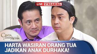 Download lagu Anak Nekat Lakuin Ini Demi Rebut Harta Orang Tua! | LIVE Cinta Tiada Akhir Eps 41 (FULL) mp3 Download lagu Anak Nekat Lakuin Ini Demi Rebut Harta Orang Tua! | LIVE Cinta Tiada Akhir Eps 41 (FULL) mp3