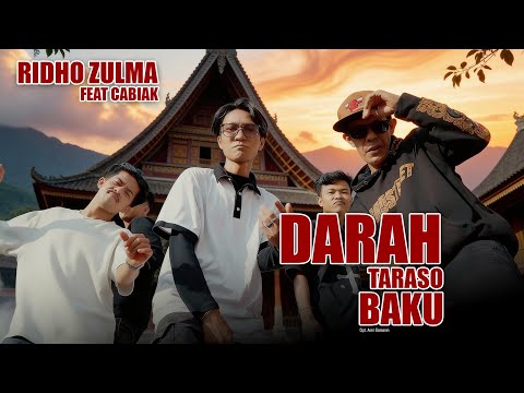 Ridho Zulma Ft Cabiak - Darah Taraso Baku (Official Music Video)