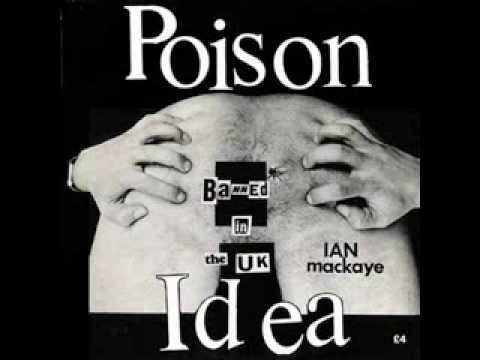 Poison Idea - Ian Mackaye ( Full Album )