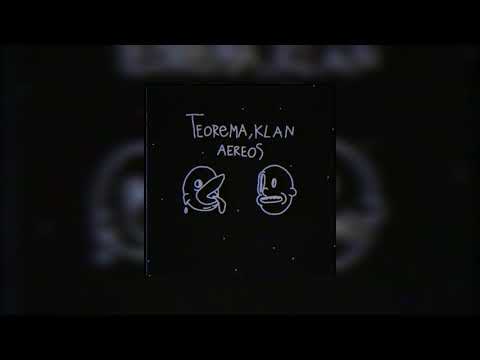 Teorema y Klan - Aéreos (Prod.Veraobeats)