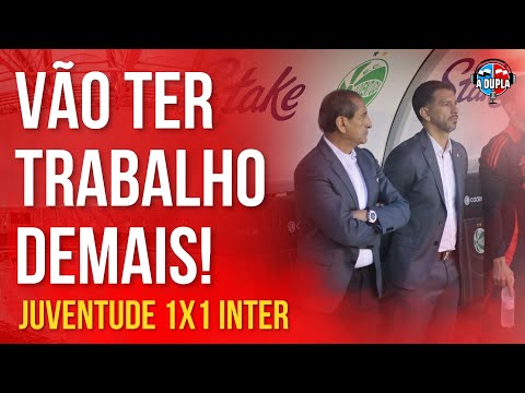 🔴⚪️ Inter 1x1 Juventude: Ficou barato | Mudaram tudo taticamente | Estrelas sucumbiram