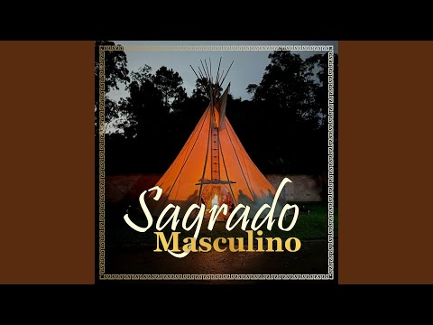 Sagrado Masculino - Edu Pajé