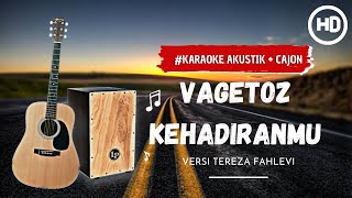 Download lagu Vagetoz - Kehadiranmu ( karaoke akustik )Versi Tereza Fahlevi mp3 Download lagu Vagetoz - Kehadiranmu ( karaoke akustik )Versi Tereza Fahlevi mp3