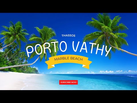 Escape to Paradise: Discover Porto Vathy Marble Beach on Thassos Island