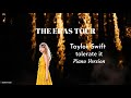 Tolerate It (The Eras Tour Piano Version) - Taylor Swift | Lyric Video