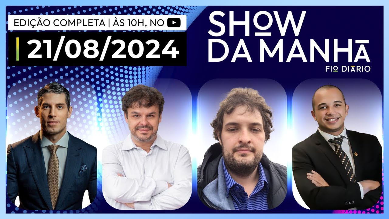 SHOW DA MANHÃ - MARCO ANTÔNIO COSTA, ADRILLES JORGE, PAULO KOGOS E DOUGLAS GARCIA - 21/08/2024
