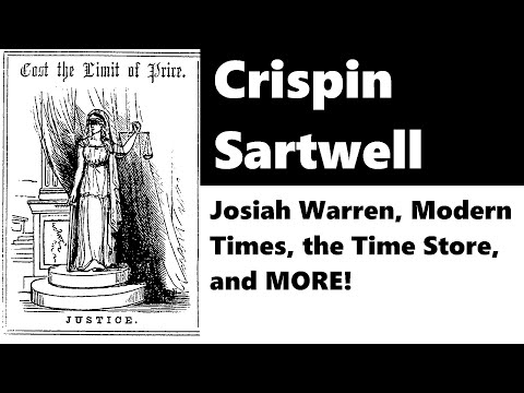 Crispin Sartwell's Lecture on Josiah Warren's "Time Store" to the Brentwood Public Library