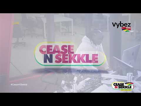 DJ PREZIDENT BLACK LIVE ON VYBEZ RADIO CEASENSEKKLE PARTY HOSTED BY NAZIZI AND MUZIKAL SHERRIF