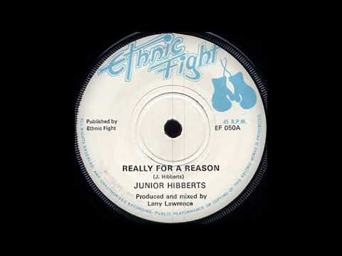 Junior Hibbert - Really For A Reason (Ethnic Fight)