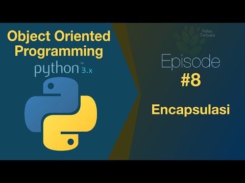 Belajar Python OOP 08 Encapsulasi