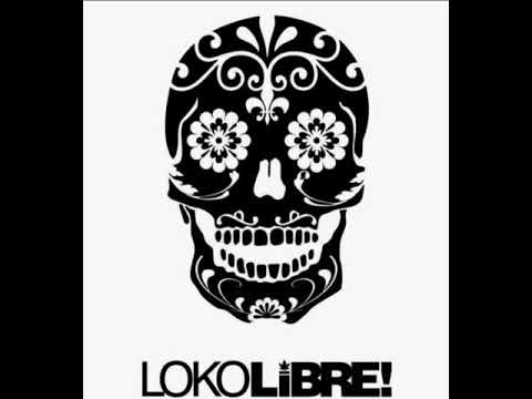 Choque - LOKO LIBRE