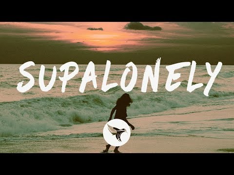 BENEE - Supalonely (Lyrics) ft.ガス・ダパートン (BENEE - Supalonely (Lyrics) ft. Gus Dapperton)