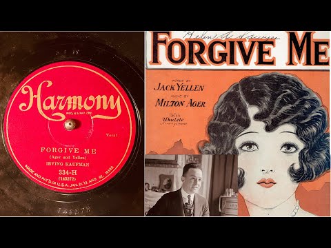 Irving Kaufman - Forgive Me - 78 rpm - Harmony 334H - 1927