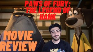 Paws of Fury: The Legend of Hank Movie Review