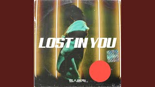 Sabri - Lost In You video