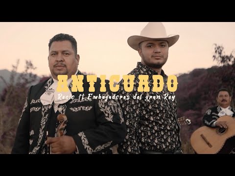 Anticuado | RECIO Feat Mariachi Embajadores Del Gran Rey (Video Oficial)