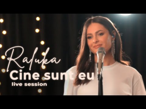 Raluka - Cine sunt eu | Live Session