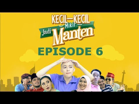 Kecil Kecil Mikir Jadi Manten Episode 6 Part 3