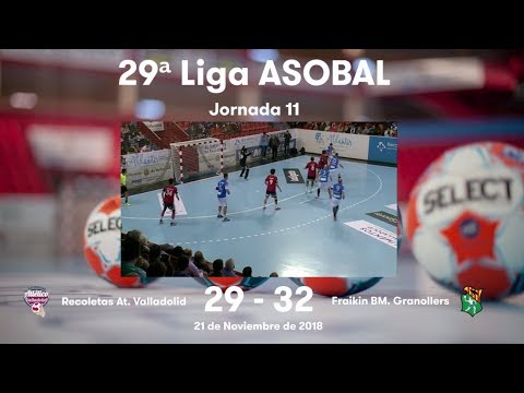LIGA ASOBAL J11: Recoletas At. Valladolid - Fraikin BM. Granollers 29-32
