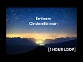 Eminem Cinderella Man 1 HOUR LOOP