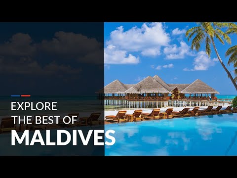 Explore the Best of Maldives