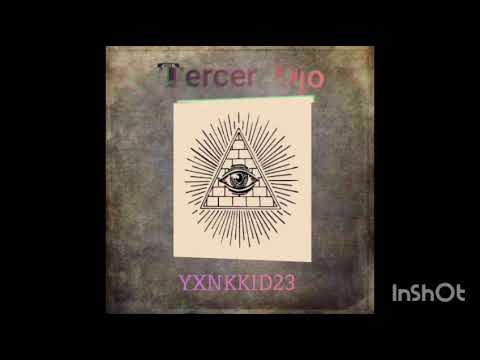 YXNKKID23 - TERCER OJO (PROD BY. LA 420 RECORDS)