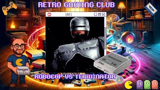 RoboCop vs The Terminator | SNES | Review & Gameplay | Classic 16-Bit Action!