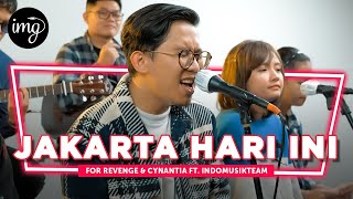 Download lagu Jakarta Hari Ini - For Revenge & Cynantia Pratita Ft IndomusikTeam l PETIK mp3 Download lagu Jakarta Hari Ini - For Revenge & Cynantia Pratita Ft IndomusikTeam l PETIK mp3