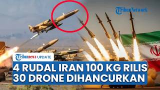 Rangkuman Konflik AS-Iran: 4 Rudal Iran Berhulu 100 Kg Serang Sekutu AS, 30 Drone Ditembak Jatuh