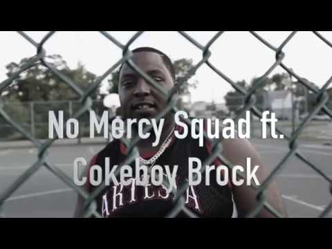No Mercy Squad ft. Cokeboy Brock - 'Rebound' | dir. @StrikeForceEnt