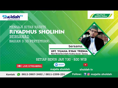 Mengaji Kitab Riyadush Sholihin #3-01: Bab 46