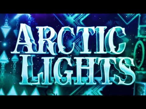 Arctic Lights 100% (Extreme Demon) by ViRuZ and Endlevel