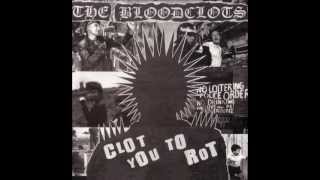 The Bloodclots - Clot You to Rot  (Full)