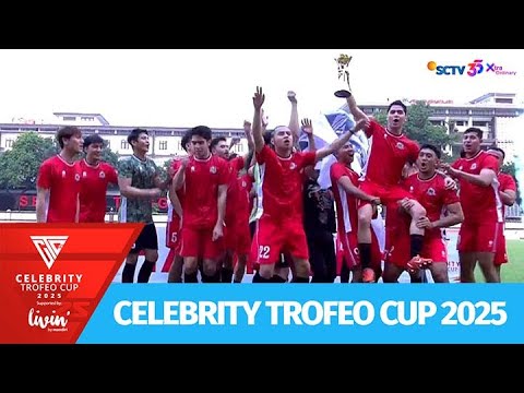 SELAMAT! Colossus FC Berhasil Menjadi Juara di Celebrity Trofeo Cup 2025 | Celebrity Trofeo Cup 2025