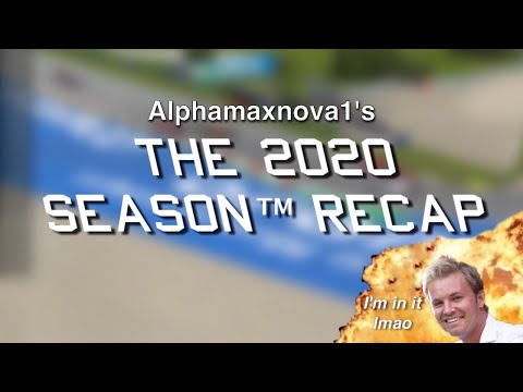 Alphamaxnova1 2020 SEASON RECAP - w/ LightLune, MattZaba03 (OFFICIAL)