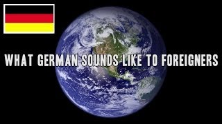 What German Sounds Like To Foreigners || CopyCatChannel