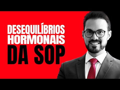 Como os DESEQUILÍBRIOS DA SOP afetam a SAÚDE DA MULHER? |  Dr. André Vinícius