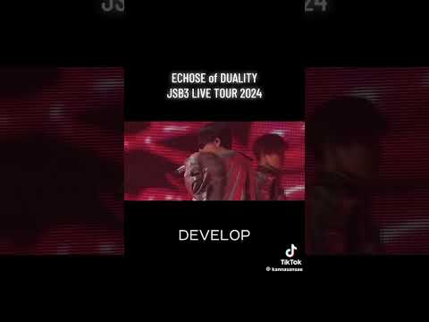 DEVELOP EITE J SOUL BROTHERS LIVE TOUR 2024 ECHOES OF DUALITY