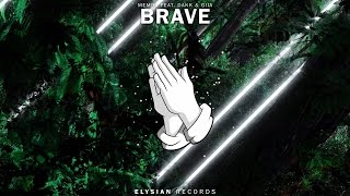MEMBA - Brave (feat. Dakk &amp; GIIA)