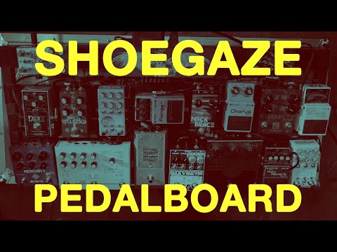 Building A Shoegaze Pedalboard || Build & Demo — Noise Generator